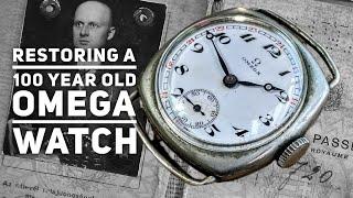 Restoring a 100 Year Old Omega Watch:  Amazing Backstory!