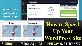 How to Speed Up Your WordPress Site | Imagify | Optimize Images And Convert WebP | Compress Images