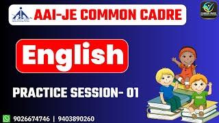 PRACTICE 01 | ENGLISH | AAI-JE COMMON CADRE | AAI JE CC BEST COURSES | CAREER WAVE