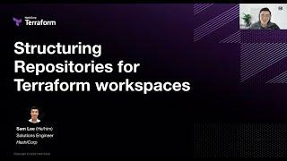 Structuring Repositories for Terraform Workspaces