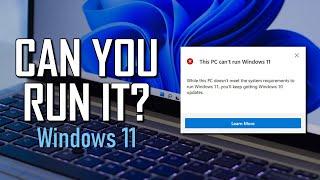 How to Check If Your Windows 10 PC Can Run Windows 11