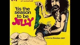 MOTHERS OF INVENTION 'tis the season to be JELLY full album