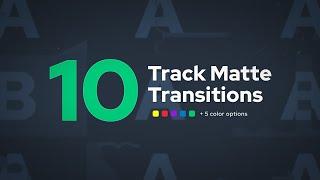 10 Free Track Matte Transitions - Download For OBS & Streamlabs