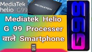 Mediatek Helio G99 Wale Smartphone@The Technical Gyan  (Prashant) #mediatek@TechnicalGuruji#g99