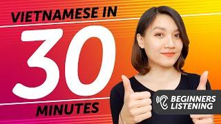 30 Minutes of Vietnamese Listening Comprehension for Beginners