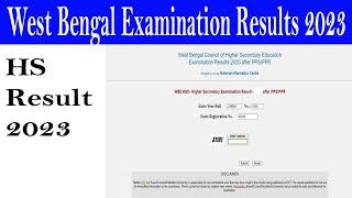 West Bengal Examination Results 2023 HS