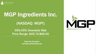 Spruce Point Releases Strong Sell Research Report on MGP Ingredients, Inc. (NASDAQ: MGPI)