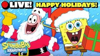 LIVE: Christmas in Bikini Bottom ️ | Happy Holidays! | SpongeBob