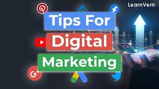 Tips For Digital Marketing | LearnVern