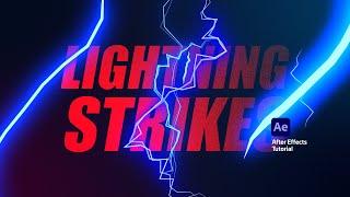 How to Create Lightning Strikes. Adobe After Effects Tutorial