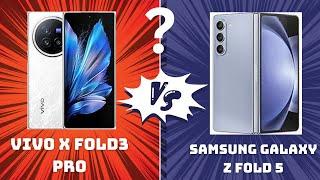  Vivo X Fold 3 Pro vs Samsung Galaxy Z Fold 5 - Which one is better? 