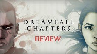Quick review: Dreamfall Chapters