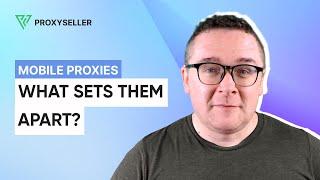 Mobile Proxies vs Other Types: What's the Difference?