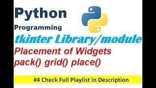 pack() grid() place() | Placing widgets in tkinter | Python Programming | Edutainment #4