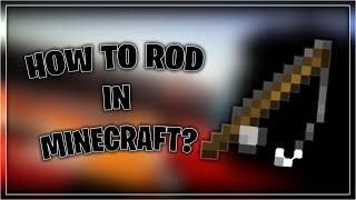 How to use a Rod in Minecraft PvP? (Correct Pro Method)