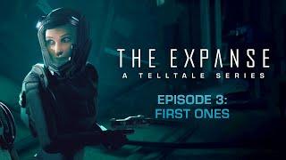 The Expanse: A Telltale Series - Episode 3: First Ones Trailer