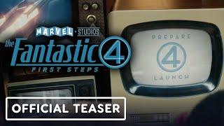 The Fantastic Four: First Steps - Official Teaser Trailer (2025) Pedro Pascal, Joseph Quinn