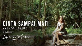 Cinta Sampai Mati - Raffa Affar (Cover by Lissa in Macao)