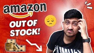 What To Do While Running Out Of Stock On Amazon | Out Of Stock Problem In Amazon FBA