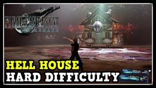 FF7 Remake How to Defeat Hell House on HARD Difficulty in Final Fantasy 7 Remake