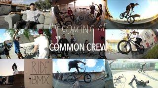 The Coming Of The Common Crew