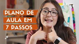 Planos de Aula em 7 passos *consciente* | Quinta Pedagógica