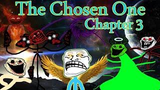 Trollge: "The Chosen One" Incident Chapter 3