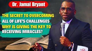 Jamal Bryant Sermons - The Secret to Overcoming All of Life’s Challenges