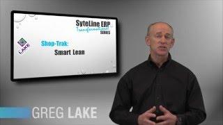 Smart Lean [SyteLine ERP Transformational Series with Shop-Trak]