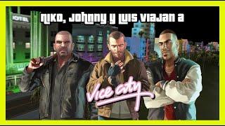 Niko Bellic, Johnny Klebitz y Luis Lopez viajan a Vice City del UNIVERSO 3D- (Loquendo)