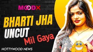 Bharti jha New Uncut Live/ Bumper update/ Kya hai sachai /