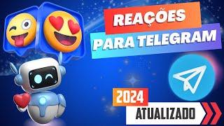 Como Ganhar Reações Em Seus Grupos de Telegram  - Novo Método 2024