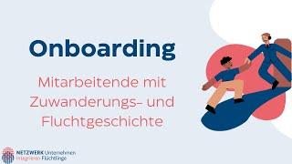 Erklärvideo: Onboarding von Mitarbeitenden mit Zuwanderungsgeschichte