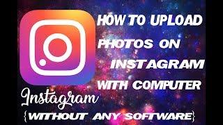 how to Upload Photos To Instagram from computer  [But Without any Software] | (Urdu Tutorial)