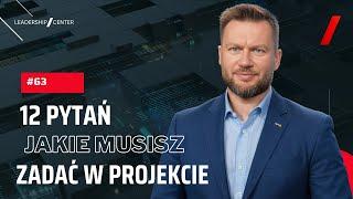 12 pytań jakie musisz sobie zadać w projekcie. Poznaj 12 pytań KISS PM® #63