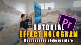 Cara membuat effect hologram menggunakan adobe premiere | #tutorialeditvideo #cutscenestory