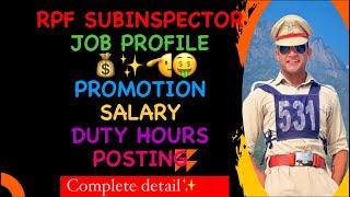 RPF SI JOB PROFILE |salary | leave | duty | promotions | #rpf #railway