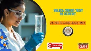 Silica Test in Cement | As per IS CODE 4032:1985 | Fused material