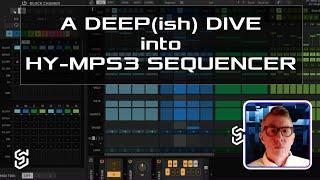 A Deep(ish) Dive into HY-MPS3 Sequencer