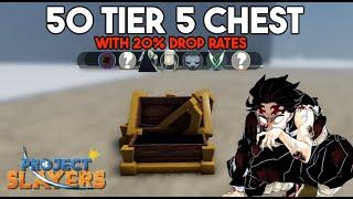 [Code] Killing 50 Tier 5 Chest Bosses With 20% Drop Rates! Here's What I Got - Project Slayers