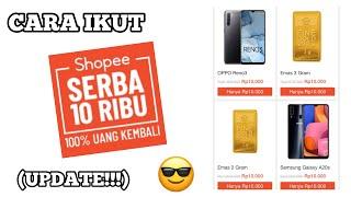 Cara Mengikuti Shopee Serba 10.000 (Update) | Tutorial #Shopee #PemenangShopeeSerba10ribu