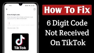 How To Fix Tiktok 6 Digit Code Not Received Problem| Tiktok Verification Code Problem (2022)