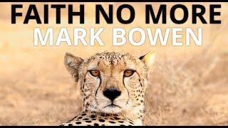 FAITH NO MORE  MARK BOWEN (video)