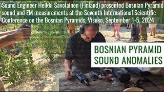 BOSNIAN PYRAMID SOUND ANOMALIES