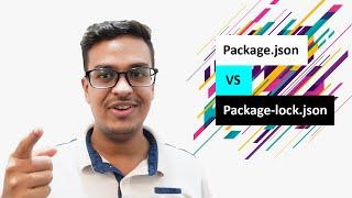 Why Package-lock.json is getting generate after NPM Install | Package.json vs Package-lock.json