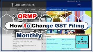 How to change GST filing QRMP Scheme to Monthly Return | QRMP to Monthly GST Return Filing