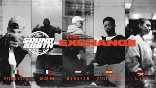 NEIMA EZZA X SDM x ASHAFAR X CYRIL KAMER X LIZ - THE EXCHANGE | SNIPES SOUNDBOOTH CYPHER