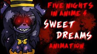 FIVE NIGHTS IN ANIME 4 Aviators - Sweet Dreams Animation (+16)