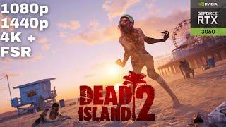 Dead Island 2 | GeForce RTX 3060 Benchmark