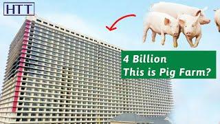 4 billion to build a 26 story building to raise pigs, China’s profitable high tech farm